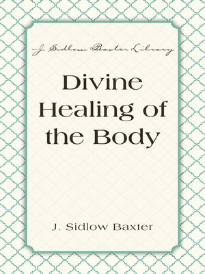cover image of Divine Healing of the Body